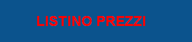 consulta il listino prezzi